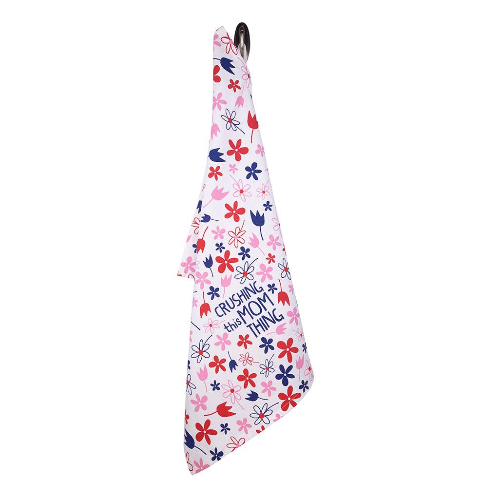 Crushing This Mom Thing Kitchen Tea Towel - HER Home Design Boutique